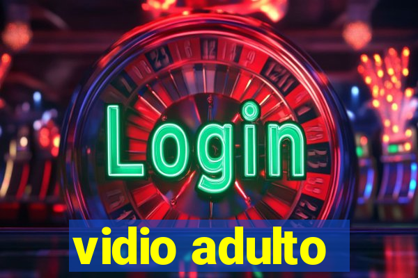 vidio adulto